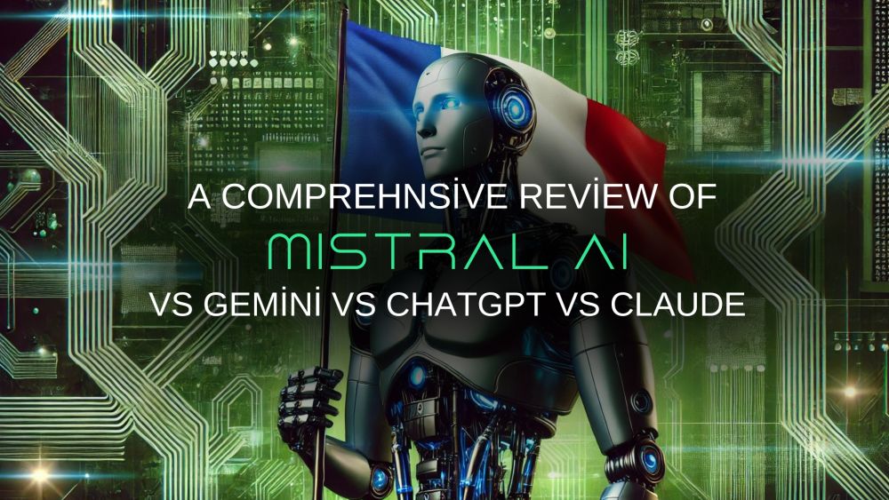 Mistral AI's Le Chat: A Comprehensive Review and Performance Analysis