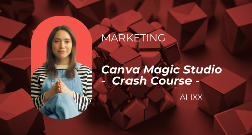 Canva Magic Studio - Crash Course