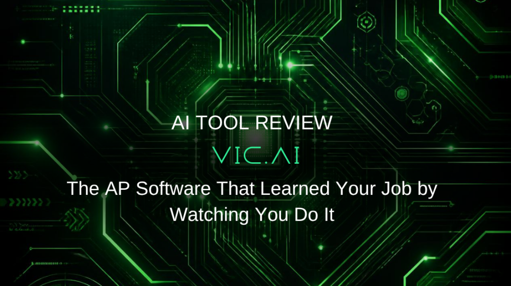 Vic.ai Review: The AP Software That Learned Your Job by Watching You Do It