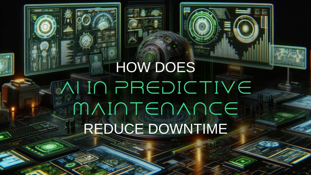AI in Predictive Maintenance: Reducing Downtime and Enhancing Reliability