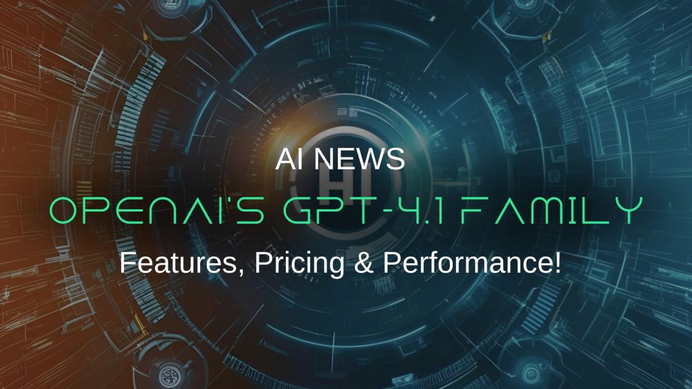 OpenAI’s GPT-4.1 Family BATTLE: Features, Pricing & Performance!