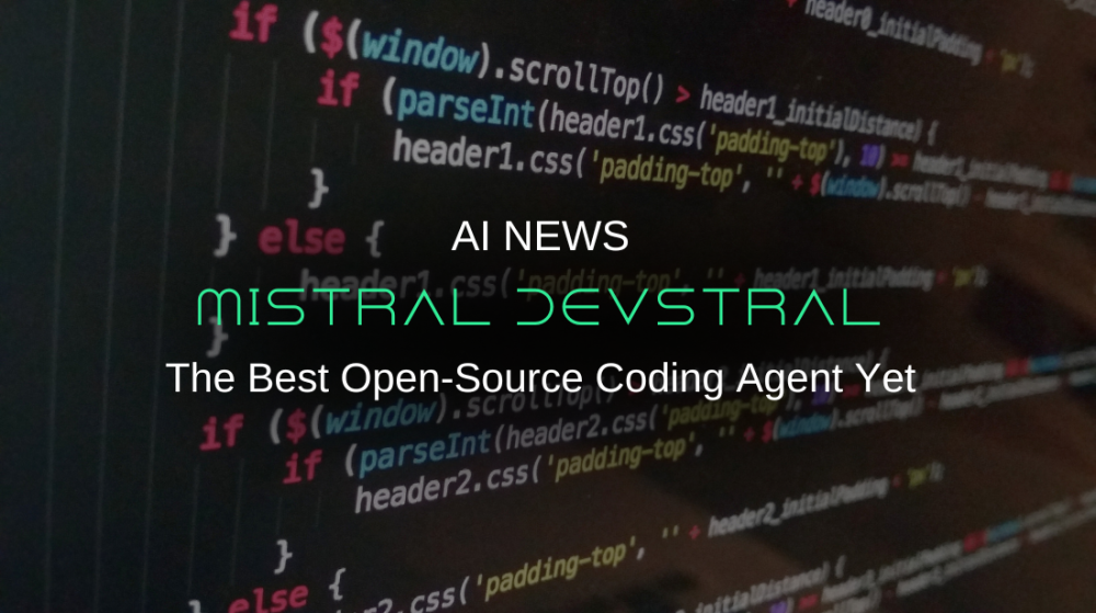Mistral Devstral — The Best Open-Source Coding Agent Yet