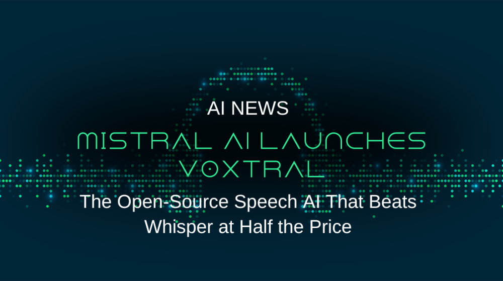 Mistral AI Launches Voxtral: The Open-Source Speech AI That Beats Whisper at Half the Price