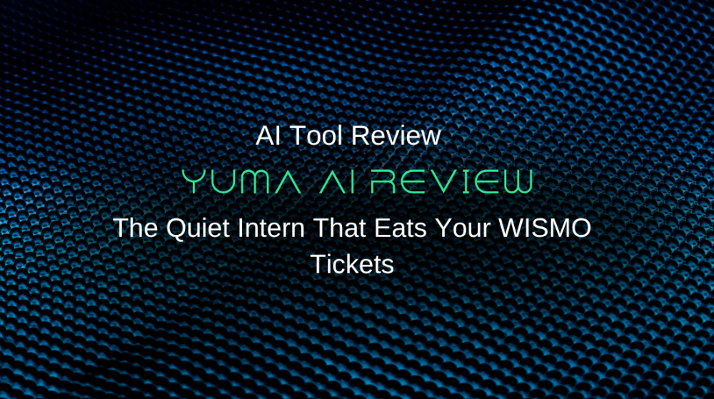 Yuma AI Review: The Quiet Intern That Eats Your WISMO Tickets
