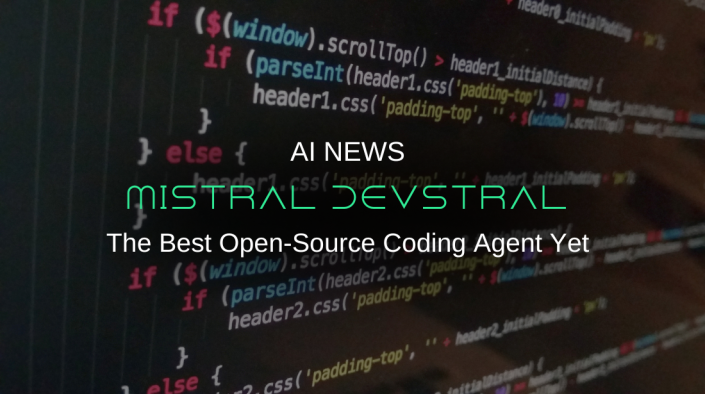 Mistral Devstral — The Best Open-Source Coding Agent Yet
