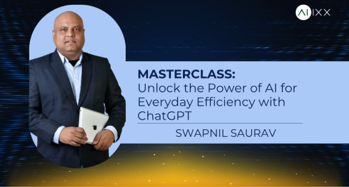 MASTERCLASS:  Unlock the Power of AI for Everyday Efficiency with ChatGPT