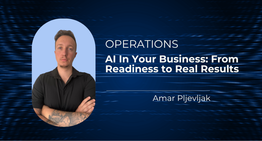 AI In Your Business: From Readiness to Real Results