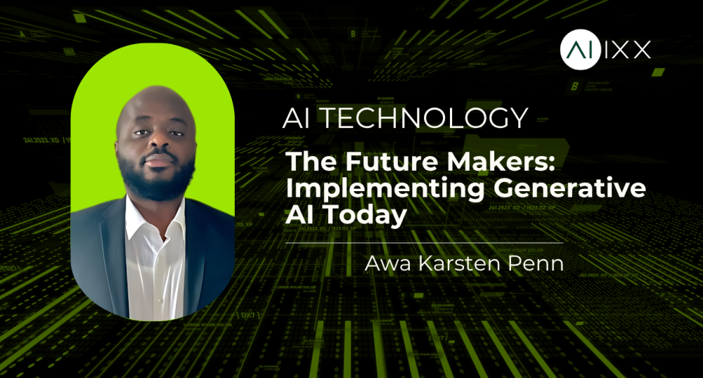 The Future Makers: Implementing Generative AI Today