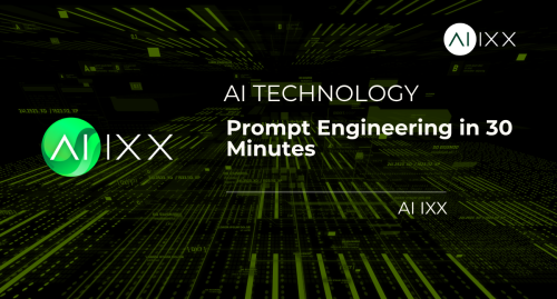 Prompt Engineering in 30 Minutes